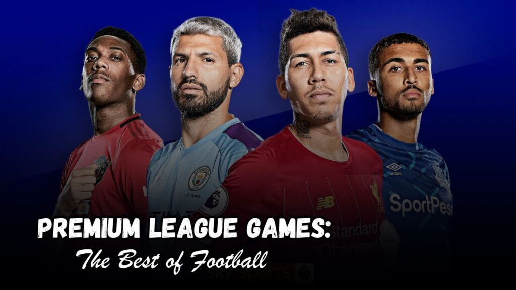 premier league games