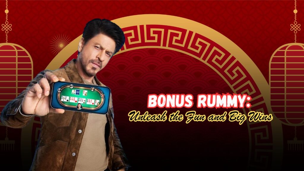 bonus rummy