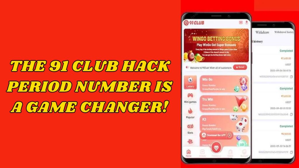 91 club hack period number