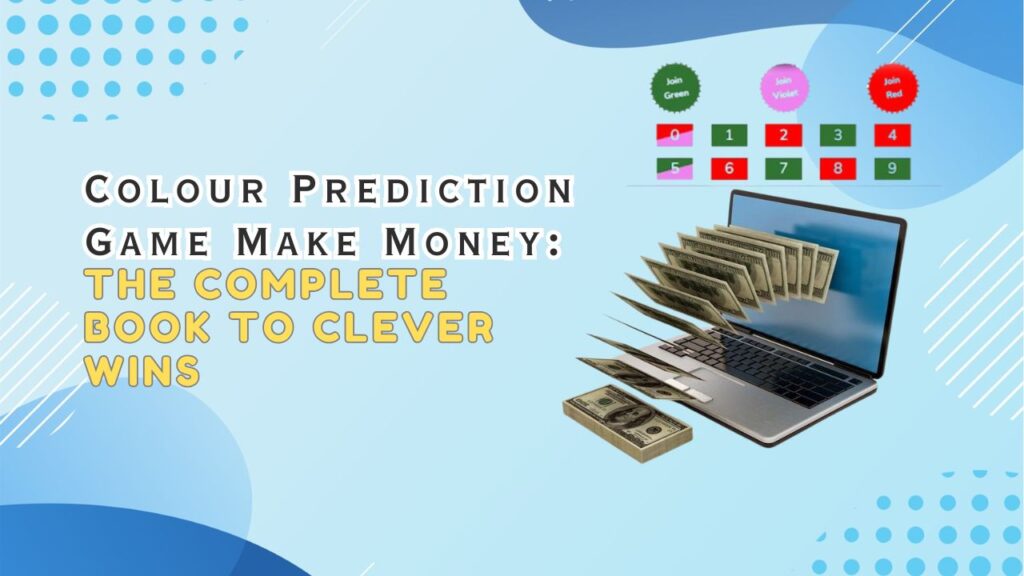 colour prediction game earn money