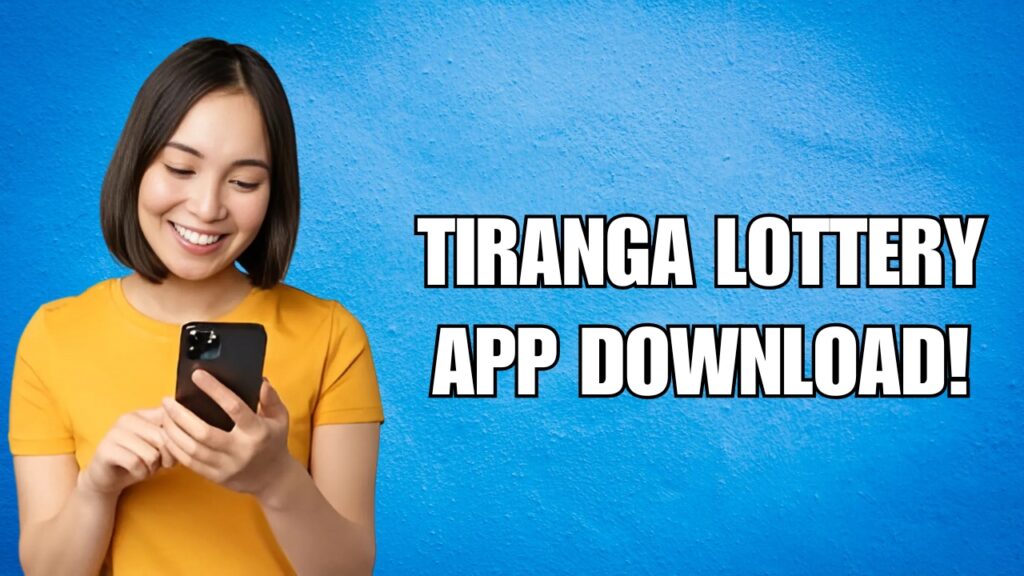 tiranga lottery app download