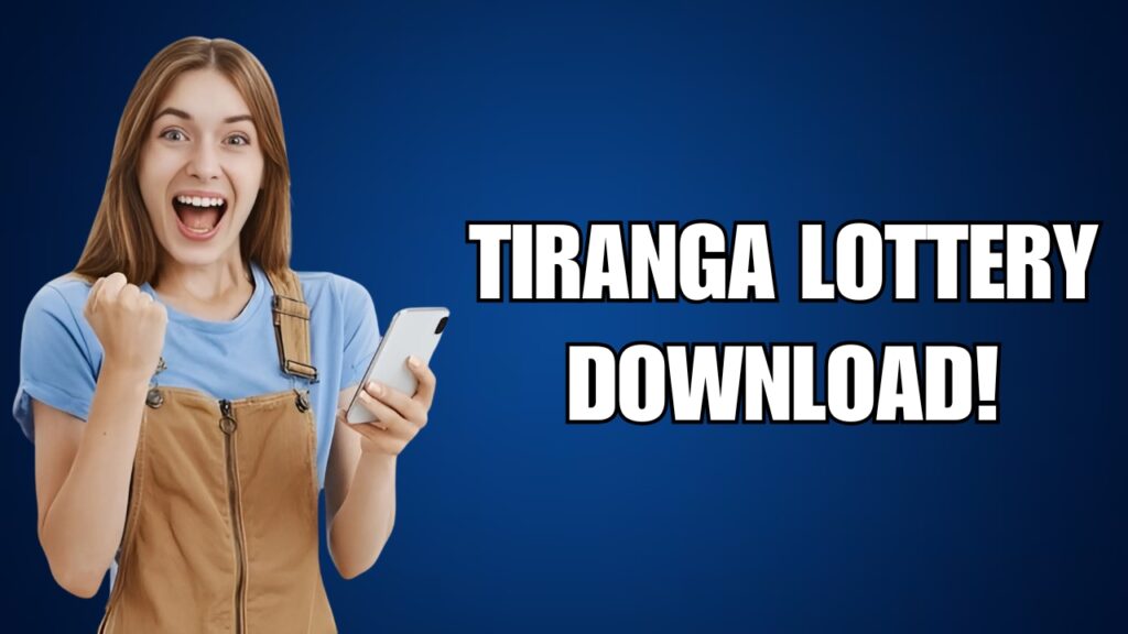 tiranga lottery download