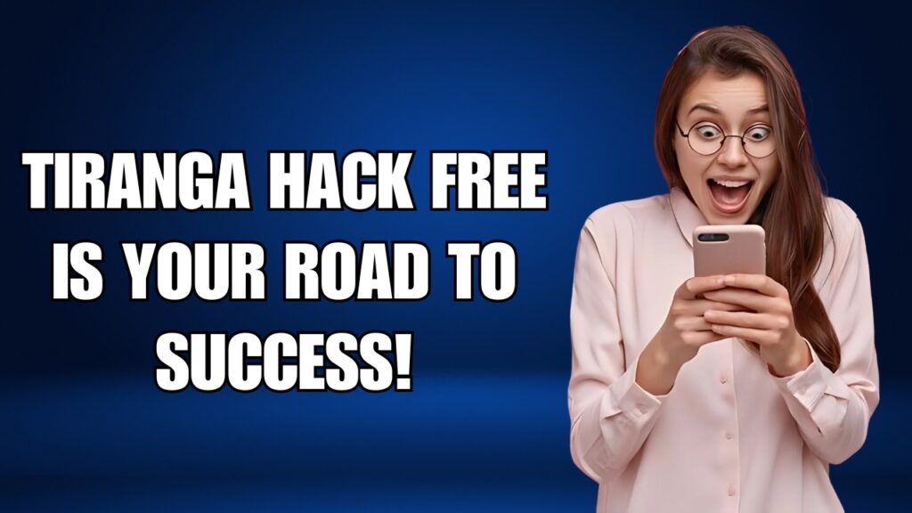 tiranga hack free