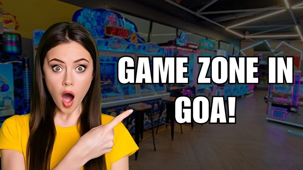 game zone in goa