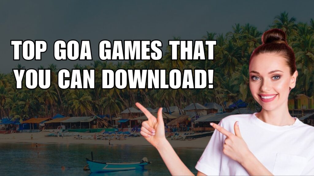 goa game download