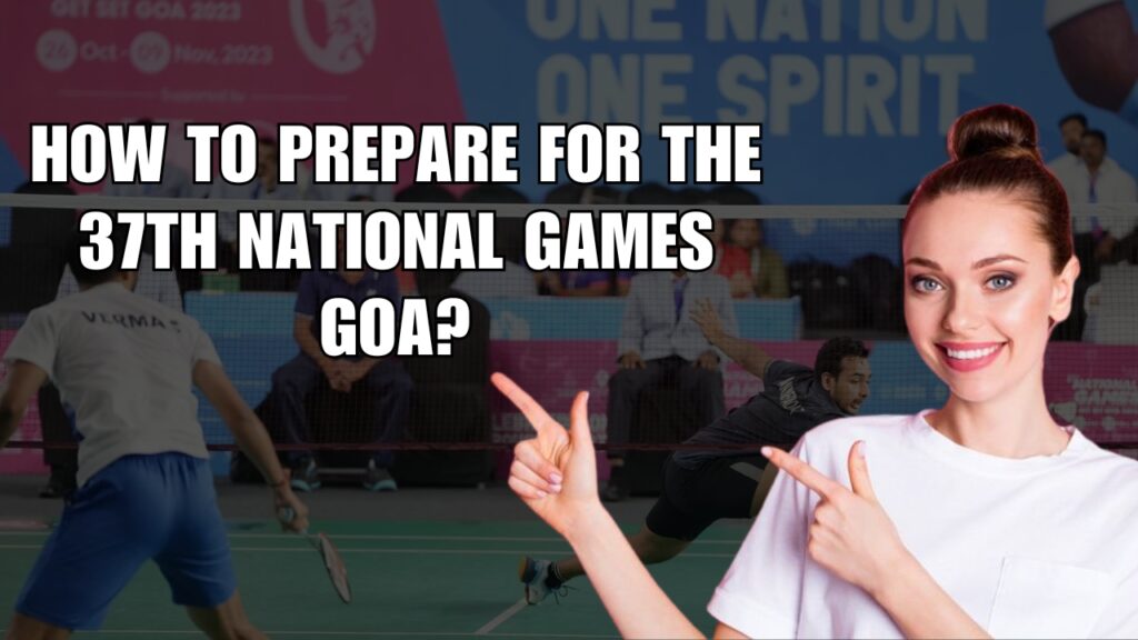 37th national games goa