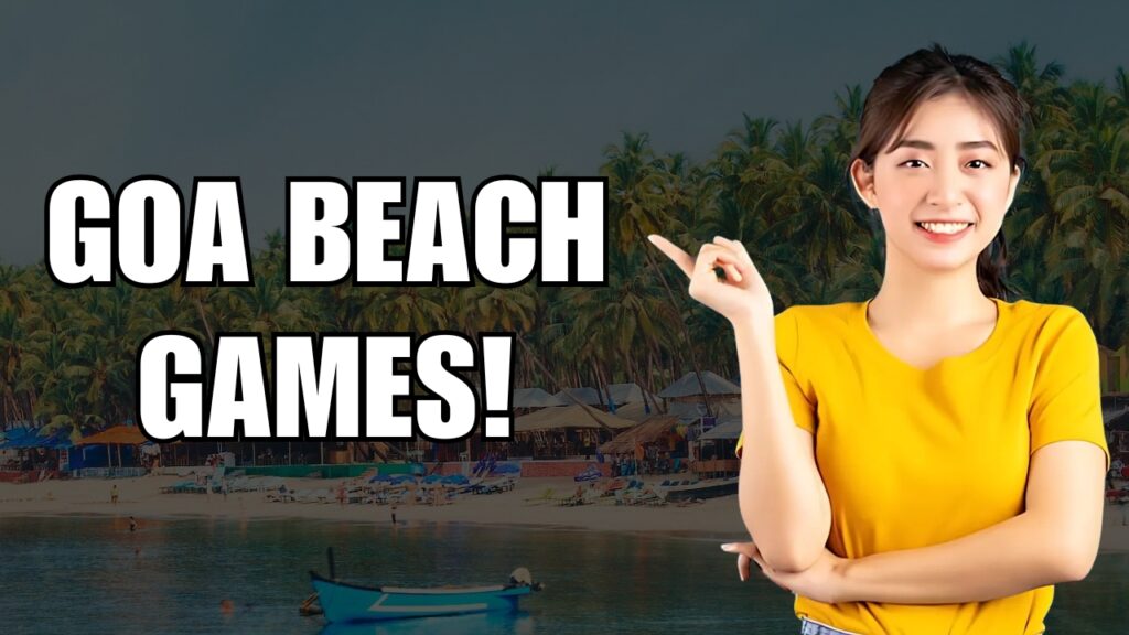 goa beach games