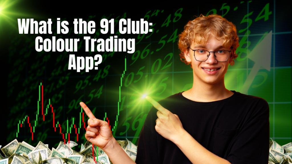 91 club : colour trading app download
