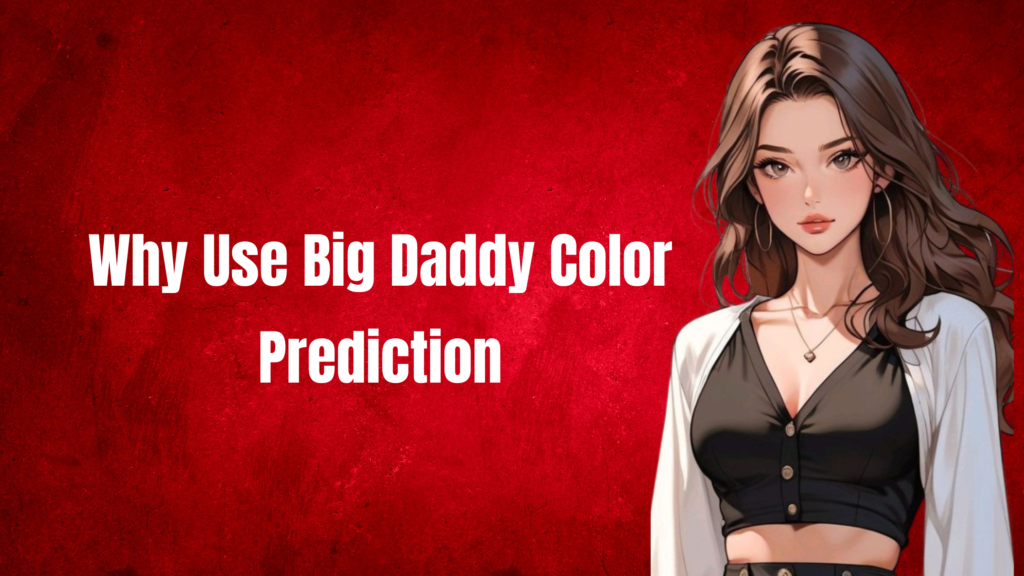 big daddy color prediction