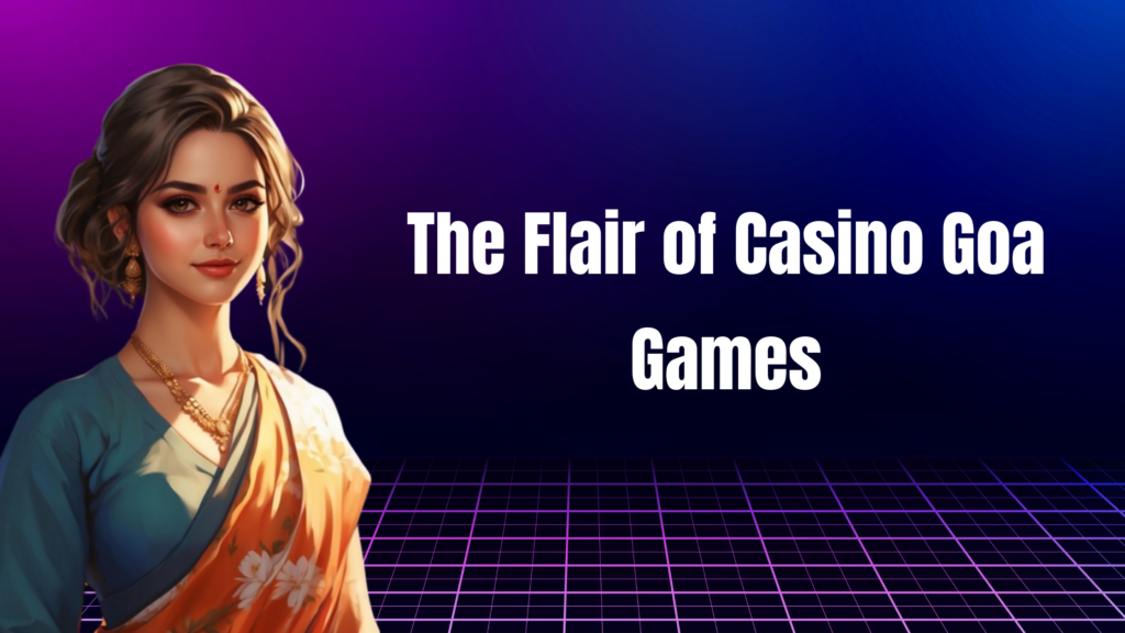 Casino Goa Games