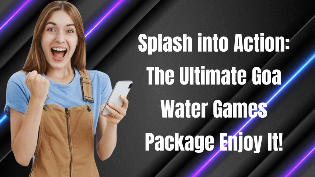 Goa Water Games Package