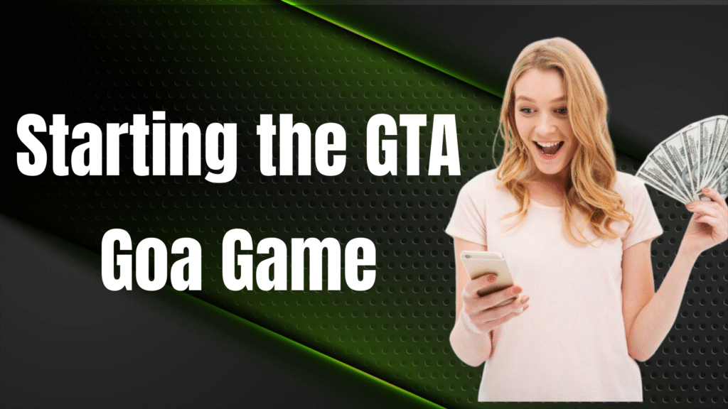 GTA Goa Game