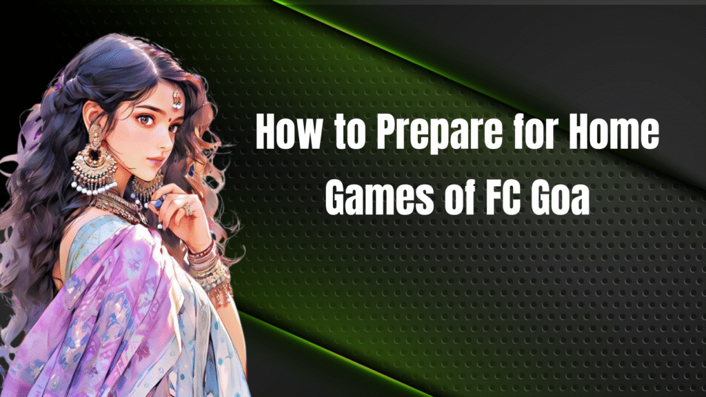 FC Goa Home games