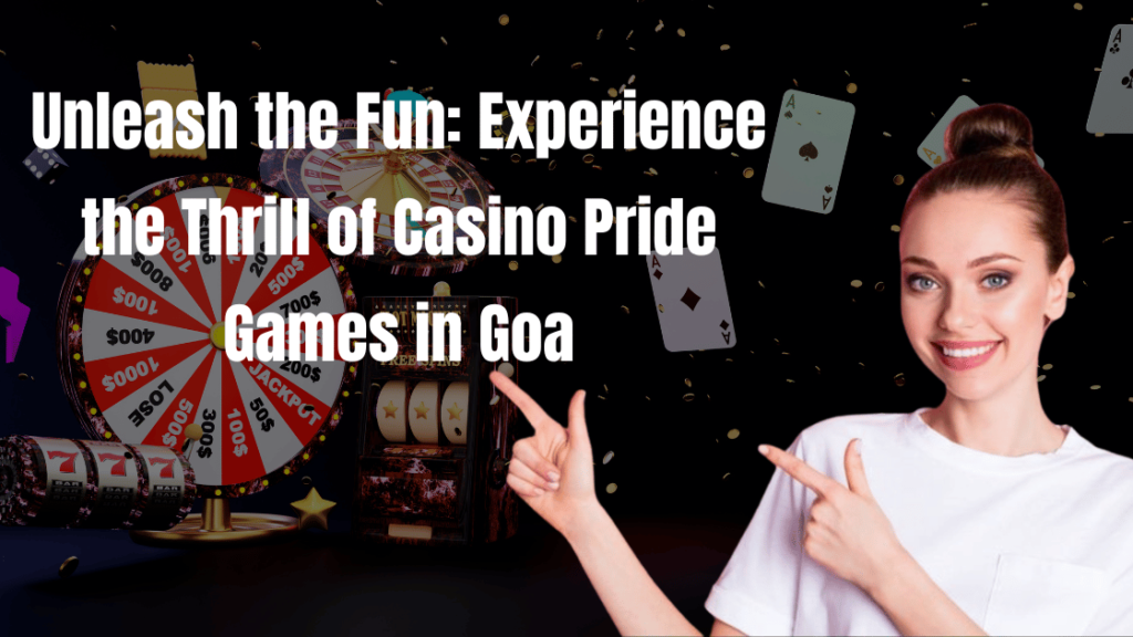 casino pride games in goa