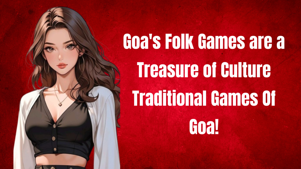 Traditional Games Of Goa