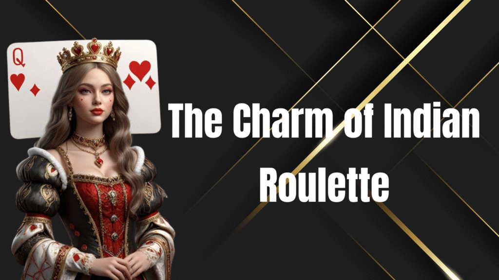 indian roulette