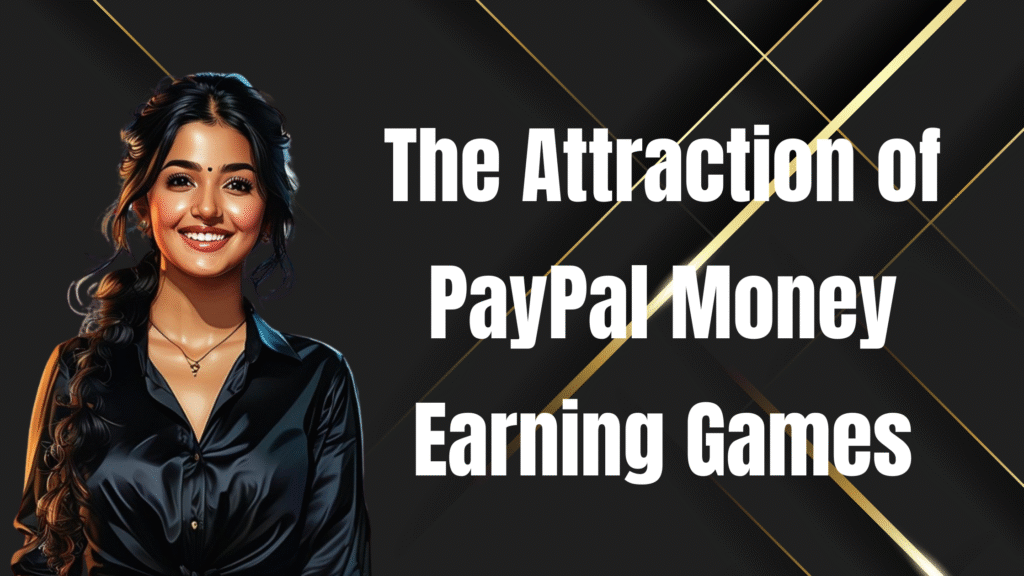 paypal money earning games