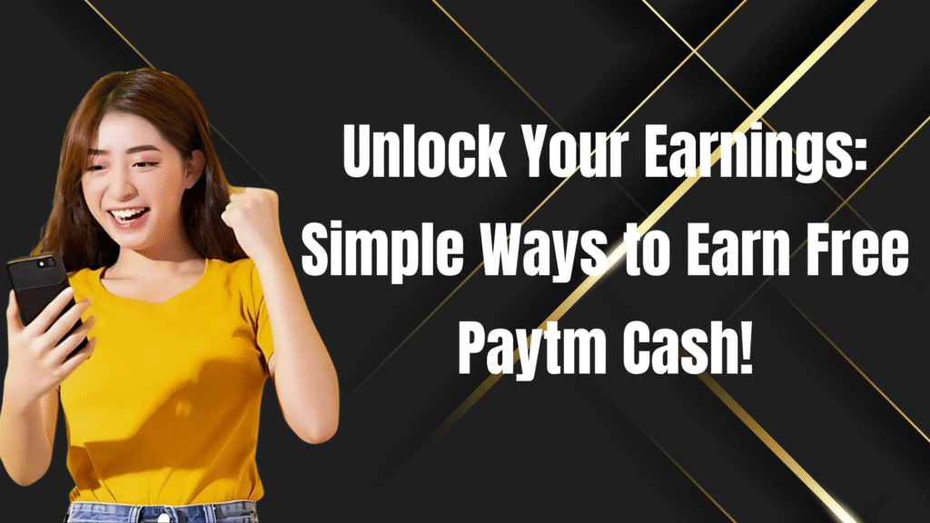 earn free paytm cash