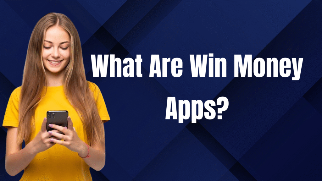 win money app download