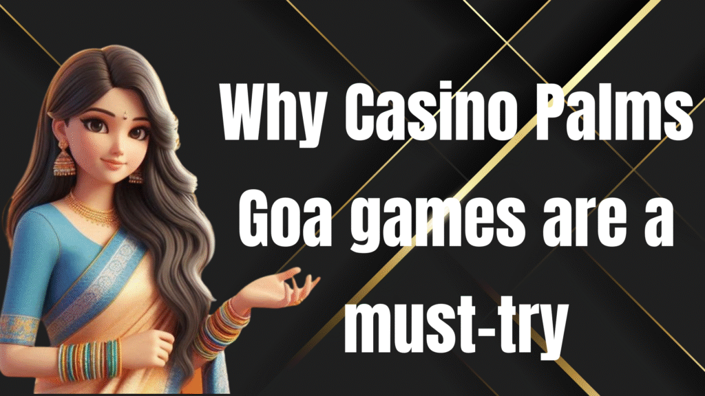 casino palms goa games